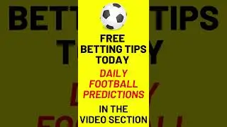 FOOTBALL PREDICTION VIP FOOTBALL TELEGRAM CHANNEL soccer match prediction tips betting