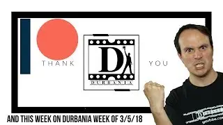 Patreon Thank Yous & This Week On Durbania