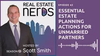 Essential Estate Planning Actions for Unmarried Partners | Royal Legal