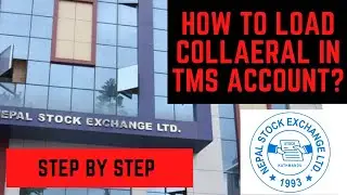 How to load collateral in TMS Account?(Login, Collateral to Buy/Sell Share)कसरी Collateral लोड गर्ने