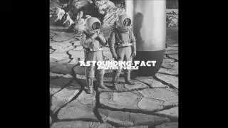 Sinister Forces - Astounding Fact