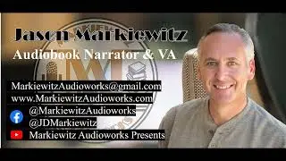 Jason Markiewitz Audiobook Narration / Audio Drama Actor Demo