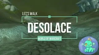 Let's Walk - Desolace