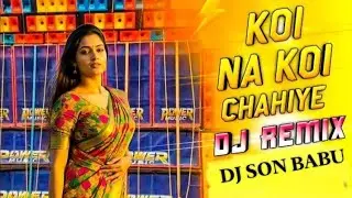 Koi Na Koi Chahiye (DJ Jitu EDM Remix) | Bollywood EDM Drop | Humming Beat 2026 🔥