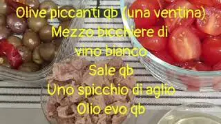 Spaghetti con tonno, pomodorini e olive piccanti