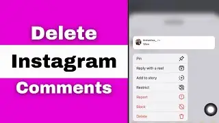 How to Delete Comments on Instagram?