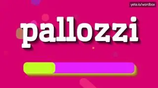 PALLOZZI - HOW TO PRONOUNCE IT!?