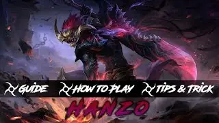 HANZO GUIDE (Understand Hanzo in 6 Minutes) THE DEMON NINJA