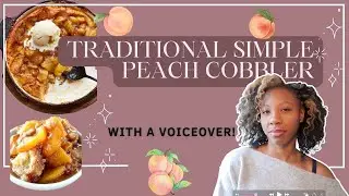 Traditional Simple Peach Cobbler Recipe