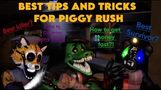 PIGGY RUSH: 10 TIPS AND TRICKS