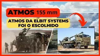 Novo OBUS de 155 mm para o Ex&eacute;rcito Brasileiro | Atmos da Elbit Systems | O Escolhido