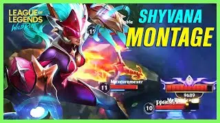 Wild Rift SHYVANA Montage - Best SHYVANA Plays | LoL Wild Rift Montage