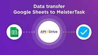 Google Sheets and MeisterTask Integration | How to Get new row from Google Sheets to MeisterTask