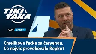TIKI-TAKA: Čmelíkova facka za červenou. Co nejvíc provokovalo Řepku?