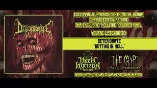 DETERIORATE - Rotting In Hell (Full Album)