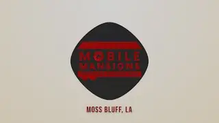 MOBILE MANSIONS