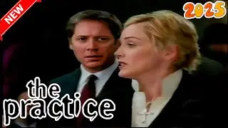 The Practice 2025 Full Episode - Blessed Are They 3 - The Practice TV Show Full Season 2025