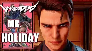 Wanted Dead - Mr. Holiday Boss Fight