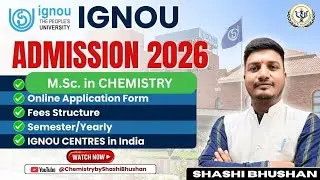  🎓IGNOU M.Sc. Chemistry Admission 2026 | Course Details | Eligibility | Fee | Regional Centres