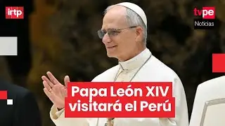 Papa Le&oacute;n XIV es invitado a visitar el Per&uacute; en 2026 durante la gira que realizar&iacute;a por Sudam&eacute;rica