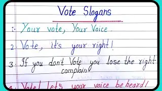 slogan on vote in english/vote par nare/vote par slogan