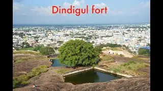 Dindigul fort | Trekking | Tamilnadu