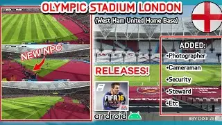 London Olympic Stadium (West Ham United) NEW❗Update With NPC | FIFA16 Mobile Offline