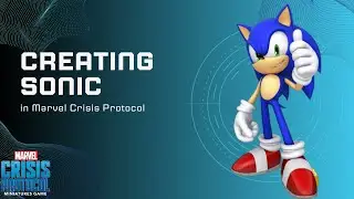 Creating Sonic The Hedgehog in Marvel Crisis Protocol ~ MCP Custom Character Creation #1 [Sonic]
