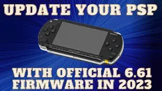 Как обновить PSP до официальной прошивки 6.61 (последнее официальное обновление)