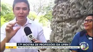 Bom Dia RN - 07/10/2025 - Mostra de Profiss&otilde;es da UFRN ocorre em Natal, Caic&oacute;, C.Novos e S.Cruz