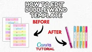 DIY Bubble Wand Party Favors | How to Customize a Canva Template for Unique Treats!