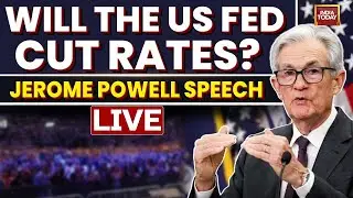 Jerome Powell Speech LIVE At Jackson Hole Economic Policy Symposium: Will The US Fed Cut Rates?