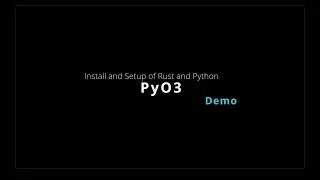 Quickstart Guide: Bridge Python & Rust with Py03