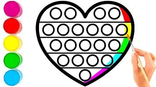 Pop it Heart Drawing,Painting,Coloring for Kids and toddlers| 🌈 Heart Shape Drawing