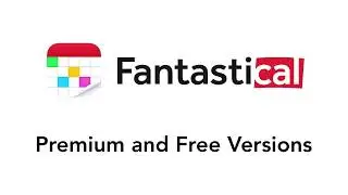 Fantastical - Premium and Free Versions