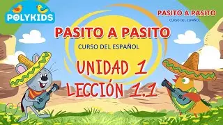 Spanisch f&uuml;r Kinder. Niveau 1. Lecci&oacute;n 1 - PolyKids