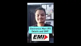 Electronics Mart IPO Details and GMP | Electronics Mart IPO | IPO | GMP | Details | Financials