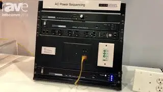 InfoComm 2018: Juice Goose Talks About CQ Series AC Power Sequencer