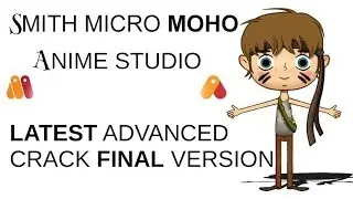 Smith Micro Moho (Anime Studio) Pro Latest Version Advanced Setup+Full Portable
