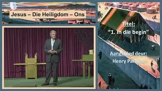 15 Aug 2016 - 19h00 - Henry Parsons - 1. In die begin
