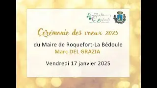 Cérémonie des Vœux 2025 - Maire de Roquefort-La Bédoule