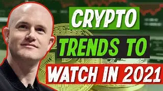 Top 7 Latest Trends of Crypto to Watch in 2021