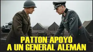 ¿Por qué Patton apoyó a un general alemán tras un acuerdo inesperado?