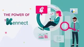 The Power of Kennect!