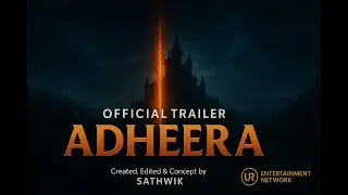 Adheera | AI Experimental Trailer | Created, Edited, & Concept: Sathwik