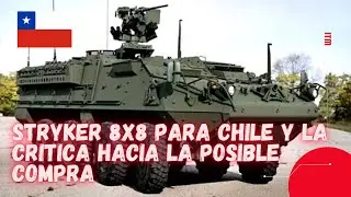 Stryker 8x8 para Chile y la cr&iacute;tica hacia la posible compra