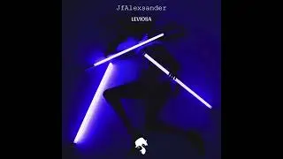 JfAlexsander - Leviosa (Original Mix)