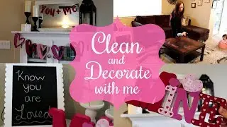 CLEAN AND DECORATE WITH ME 2018 | CLEAN WITH ME |SAHM