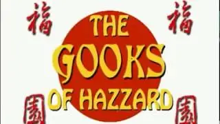 The Gooks Of Hazzard