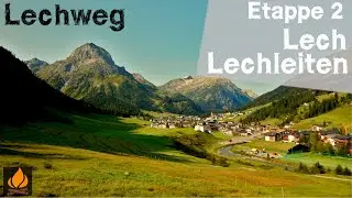 Lechweg - Etappe 2/7: Lech bis Lechleiten | Trekking Tour in &Ouml;sterreich